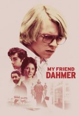 Nonton Film My Friend Dahmer (2017) Sub Indo Download Movie Online DRAMA21 LK21 IDTUBE INDOXXI