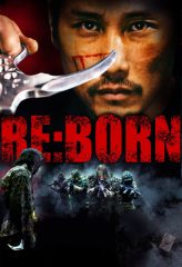 Nonton Film Re: Born (2016) Sub Indo Download Movie Online DRAMA21 LK21 IDTUBE INDOXXI