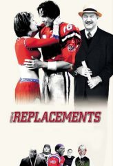 Nonton Film The Replacements (2000) Sub Indo Download Movie Online DRAMA21 LK21 IDTUBE INDOXXI