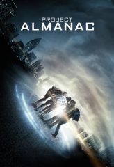 Nonton Film Project Almanac (2015) Sub Indo Download Movie Online DRAMA21 LK21 IDTUBE INDOXXI