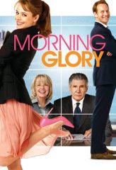 Nonton Film Morning Glory (2010) Sub Indo Download Movie Online DRAMA21 LK21 IDTUBE INDOXXI