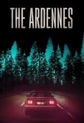 Nonton Film The Ardennes (2015) Sub Indo Download Movie Online DRAMA21 LK21 IDTUBE INDOXXI