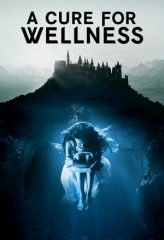 Nonton Film A Cure for Wellness (2017) Sub Indo Download Movie Online DRAMA21 LK21 IDTUBE INDOXXI