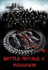 Nonton Film Battle Royale II: Requiem (2003) Sub Indo Download Movie Online DRAMA21 LK21 IDTUBE INDOXXI