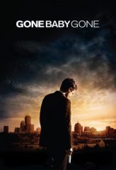 Nonton Film Gone Baby Gone (2007) Sub Indo Download Movie Online DRAMA21 LK21 IDTUBE INDOXXI