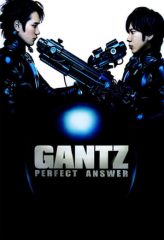 Nonton Film Gantz: Perfect Answer (2011) Sub Indo Download Movie Online DRAMA21 LK21 IDTUBE INDOXXI