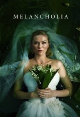 Nonton Film Melancholia (2011) Sub Indo Download Movie Online DRAMA21 LK21 IDTUBE INDOXXI