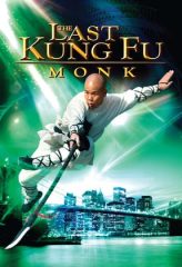 Nonton Film The Last Kung Fu Monk (2010) Sub Indo Download Movie Online DRAMA21 LK21 IDTUBE INDOXXI