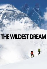 Nonton Film The Wildest Dream (2010) Sub Indo Download Movie Online DRAMA21 LK21 IDTUBE INDOXXI