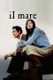 Nonton Film Il Mare (2000) Sub Indo Download Movie Online DRAMA21 LK21 IDTUBE INDOXXI