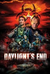 Nonton Film Daylight’s End (2016) Sub Indo Download Movie Online DRAMA21 LK21 IDTUBE INDOXXI