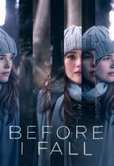 Nonton Film Before I Fall (2017) Sub Indo Download Movie Online DRAMA21 LK21 IDTUBE INDOXXI