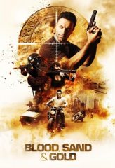 Nonton Film Blood, Sand & Gold (2017) Sub Indo Download Movie Online DRAMA21 LK21 IDTUBE INDOXXI