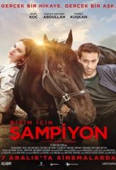 Nonton Film Bizim İçin Şampiyon (2018) Sub Indo Download Movie Online DRAMA21 LK21 IDTUBE INDOXXI