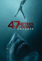 Nonton Film 47 Meters Down: Uncaged (2019) Sub Indo Download Movie Online DRAMA21 LK21 IDTUBE INDOXXI