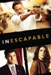 Nonton Film Inescapable (2012) Sub Indo Download Movie Online DRAMA21 LK21 IDTUBE INDOXXI