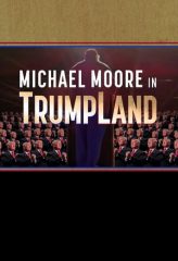 Nonton Film Michael Moore in TrumpLand (2016) Sub Indo Download Movie Online DRAMA21 LK21 IDTUBE INDOXXI