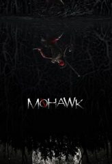 Nonton Film Mohawk (2018) Sub Indo Download Movie Online DRAMA21 LK21 IDTUBE INDOXXI