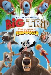 Nonton Film The Big Trip (2019) Sub Indo Download Movie Online DRAMA21 LK21 IDTUBE INDOXXI