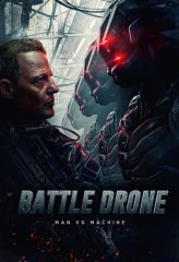 Nonton Film Battle Drone (2018) Sub Indo Download Movie Online DRAMA21 LK21 IDTUBE INDOXXI