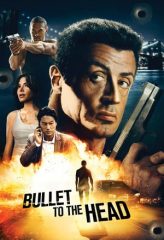 Nonton Film Bullet to the Head (2013) Sub Indo Download Movie Online DRAMA21 LK21 IDTUBE INDOXXI