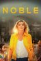 Nonton Film Noble (2014) Sub Indo Download Movie Online DRAMA21 LK21 IDTUBE INDOXXI