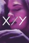 Nonton Film X/Y (2014) Sub Indo Download Movie Online DRAMA21 LK21 IDTUBE INDOXXI