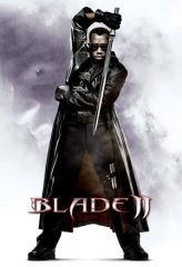 Nonton Film Blade II (2002) Sub Indo Download Movie Online DRAMA21 LK21 IDTUBE INDOXXI