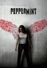 Nonton Film Peppermint (2018) Sub Indo Download Movie Online DRAMA21 LK21 IDTUBE INDOXXI