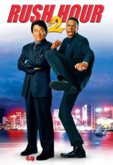 Nonton Film Rush Hour 2 (2001) Sub Indo Download Movie Online DRAMA21 LK21 IDTUBE INDOXXI