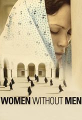 Nonton Film Women Without Men (2009) Sub Indo Download Movie Online DRAMA21 LK21 IDTUBE INDOXXI