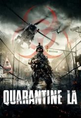 Nonton Film Quarantine L.A. (2013) Sub Indo Download Movie Online DRAMA21 LK21 IDTUBE INDOXXI