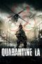 Nonton Film Quarantine L.A. (2013) Sub Indo Download Movie Online DRAMA21 LK21 IDTUBE INDOXXI