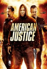 Nonton Film American Justice (2015) Sub Indo Download Movie Online DRAMA21 LK21 IDTUBE INDOXXI