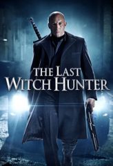 Nonton Film The Last Witch Hunter (2015) Sub Indo Download Movie Online DRAMA21 LK21 IDTUBE INDOXXI