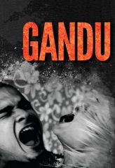 Nonton Film Gandu (2010) Sub Indo Download Movie Online DRAMA21 LK21 IDTUBE INDOXXI