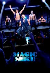 Nonton Film Magic Mike (2012) Sub Indo Download Movie Online DRAMA21 LK21 IDTUBE INDOXXI