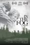 Nonton Film In the Fog (2012) Sub Indo Download Movie Online DRAMA21 LK21 IDTUBE INDOXXI