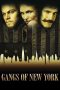 Nonton Film Gangs of New York (2002) Sub Indo Download Movie Online DRAMA21 LK21 IDTUBE INDOXXI