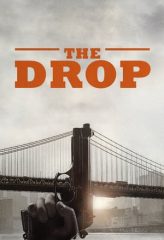 Nonton Film The Drop (2014) Sub Indo Download Movie Online DRAMA21 LK21 IDTUBE INDOXXI