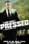 Nonton Film Pressed (2011) Sub Indo Download Movie Online DRAMA21 LK21 IDTUBE INDOXXI