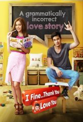 Nonton Film I Fine..Thank You..Love You (2014) Sub Indo Download Movie Online DRAMA21 LK21 IDTUBE INDOXXI