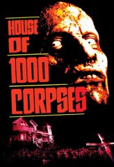 Nonton Film House of 1000 Corpses (2003) Sub Indo Download Movie Online DRAMA21 LK21 IDTUBE INDOXXI