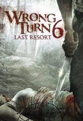 Nonton Film Wrong Turn 6: Last Resort (2014) Sub Indo Download Movie Online DRAMA21 LK21 IDTUBE INDOXXI