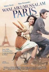 Nonton Film Wa’alaikumussalam Paris (2016) Sub Indo Download Movie Online DRAMA21 LK21 IDTUBE INDOXXI