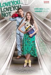 Nonton Film Love You… Love You Not… (2015) Sub Indo Download Movie Online DRAMA21 LK21 IDTUBE INDOXXI