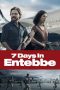 Nonton Film 7 Days in Entebbe (2018) Sub Indo Download Movie Online DRAMA21 LK21 IDTUBE INDOXXI