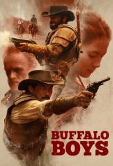 Nonton Film Buffalo Boys (2018) Sub Indo Download Movie Online DRAMA21 LK21 IDTUBE INDOXXI