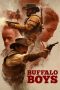 Nonton Film Buffalo Boys (2018) Sub Indo Download Movie Online DRAMA21 LK21 IDTUBE INDOXXI