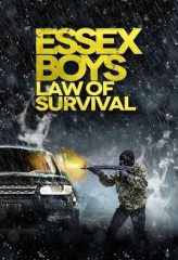 Nonton Film Essex Boys: Law of Survival (2015) Sub Indo Download Movie Online DRAMA21 LK21 IDTUBE INDOXXI